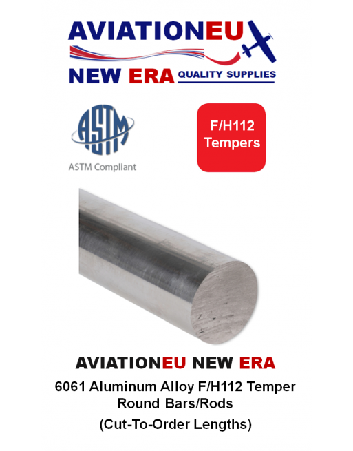 AVIATIONEU NEW ERA Ράβδοι Αλουμινίου Κράματος 6061 F/H112 Temper Κυκλικής Διατομής (CTO) SKU: AVEUNE-RNDBR-AL6061-F/H112-CTO