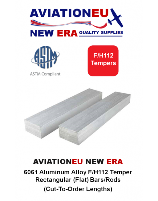 AVIATIONEU NEW ERA Ράβδοι Αλουμινίου Κράματος 6061 F/H112 Temper Ορθογώνιαςς Διατομής (CTO) SKU: AVEUNE-RCTBR-AL6061-F/H112-CTO