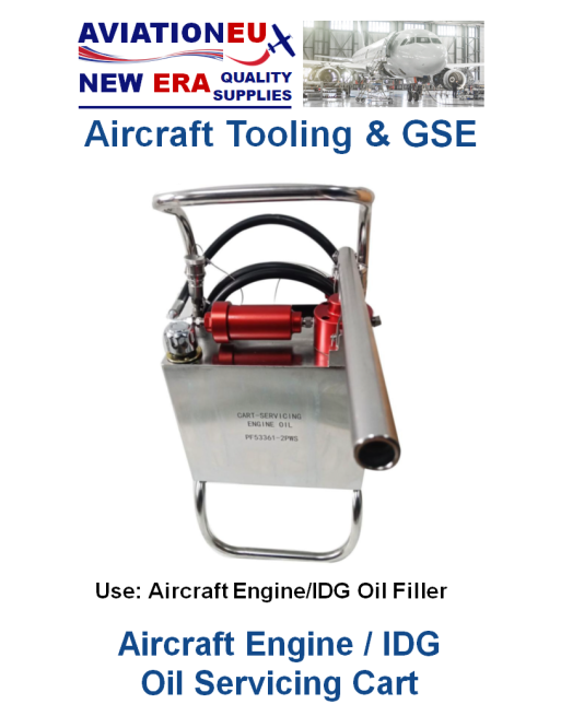 AVIATIONEU NEW ERA Συσκευή Πλήρωσης Ελαίου Κινητήρα/IDG Αεροσκάφους SKU: AVEUNE-SRVCART-ACFT-ENGOIL/IDG