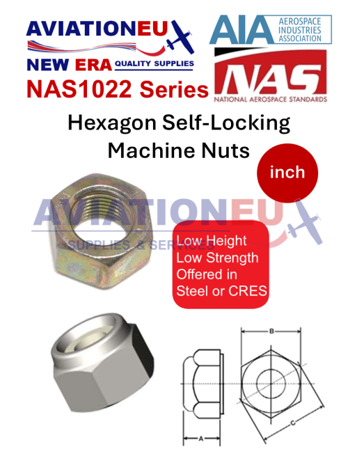AVIATIONEU NEW ERA National Aerospace Standard (NAS) 1022 Σειρά Εξάγωνα Αυτοασφ/μενα Παξιμάδια Μηχανής SKU: HEXLCKNUT-NAS1022