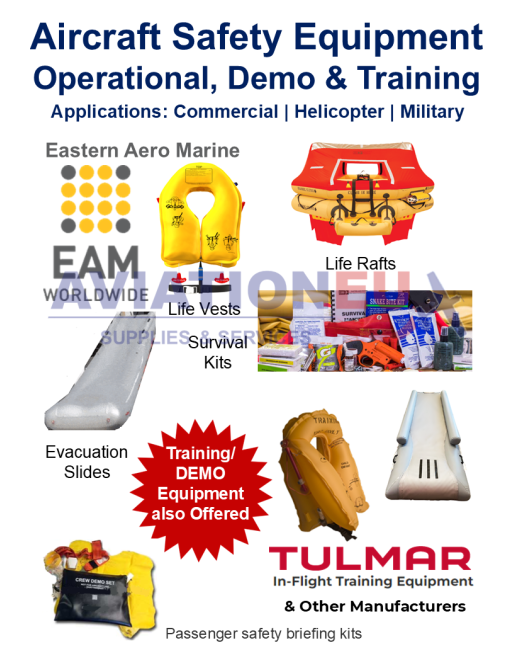 Operational, Demo & Training  Aircraft Safety Equipment