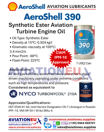 AEROSHELL® 390 Λάδι Συνθετικού Διεστέρα Αεροπορικών Στροβιλοκινητήρων SKU: AERSHL-TEO-390